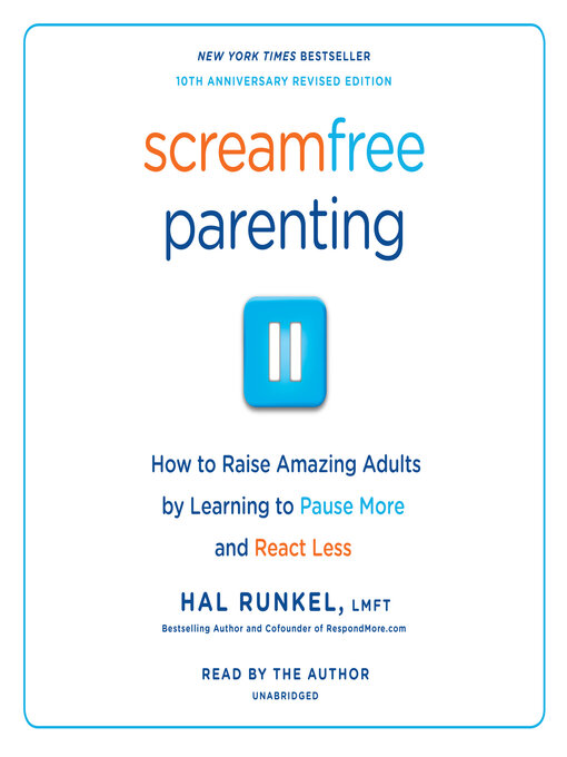 Title details for Screamfree Parenting by Hal Runkel, LMFT - Wait list